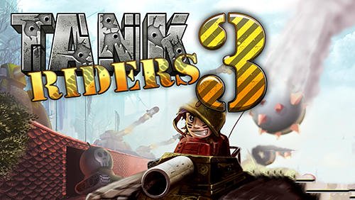 download Tank riders 3 apk